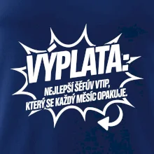 Výplata nejlepší šéfův vtip, který se každý měsíc opakuje