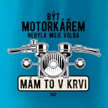 Být motorkářem nebyla moje volba řidítka