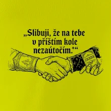 Slibuji, že na tebe nezaútočím