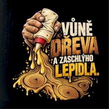 Vůně dřeva a zaschlýho lepidla - kapající lepidlo a letokruhy
