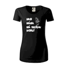 Moje máma má skvělou dceru