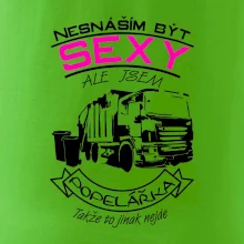 Nesnáším být sexy - Popelářka