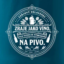 Zraje jako víno, fuguje na pivo