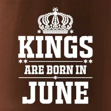 Kings are born in June