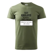 Králové se rodí - tvůj vlastní měsíc