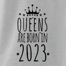 Queens are born in 2023