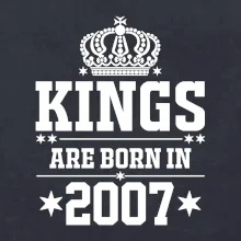 Kings are born in 2007