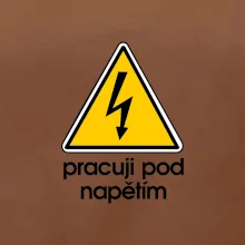 Pracuji pod napětím