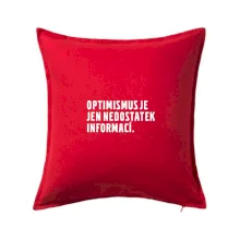 Citát - Optimismus je jen nedostatek informací