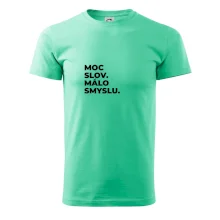 MOC SLOV. MÁLO SMYSLU.
