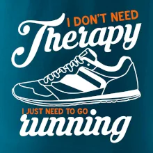 I don't need therapy running