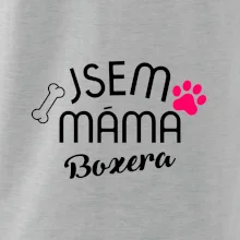 Jsem máma Boxera