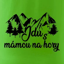 Jdu s mámou na hory