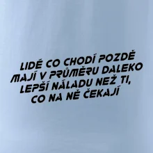 Lidé co chodí pozdě