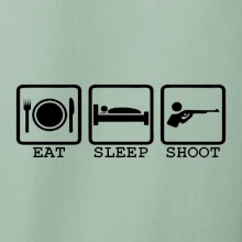 Eat sleep shot