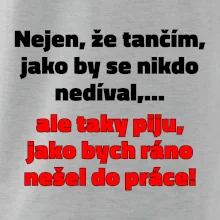 Tančím a piju
