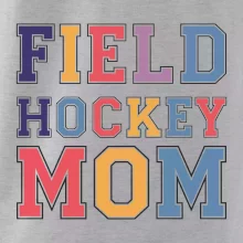Field hockey mom - sportovní písmo