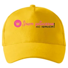 Jsem princezna, nic nemusím! Jsem princezna, nic nemusím!
