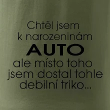 Chtěl jsem dostat k narozeninám auto