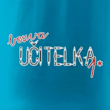 Bezva učitelka tužka