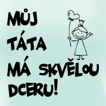 Můj táta má skvělou dceru