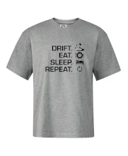 Drift Eat Sleep Repeat