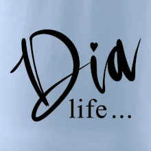 D I A Life