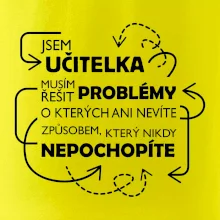 Jsem učitelka a musím řešit problémy