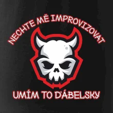 Nechte mě improvizovat, umím to ďábelsky Nechte mě improvizovat, umím to ďábelsky