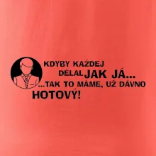 Manager - kdyby každej dělal jak já, tak to máme už dávno hotový