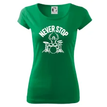 Never Stop a drummer