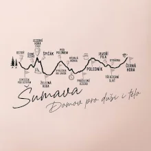 Šumava - Domov pro duši i tělo