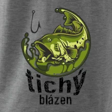 Tichý blázen rybář
