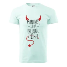 Mikuláši, já už nebudu zlobit!