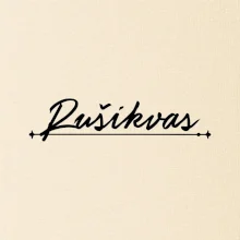 Staročeština - Rušikvas - kdo ruší hostinu