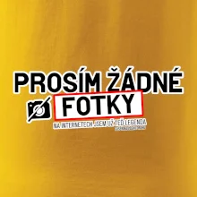 Prosím žádné fotky - fušeřina