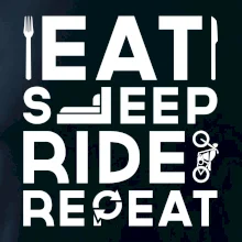 Eat sleep ride moto