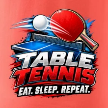 Stolní tenis pálka a míček eat sleep repeat
