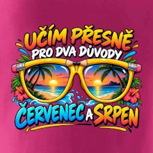 Učím kvůli červenci a srpnu letní prázdniny