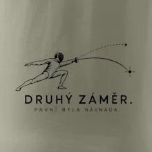 Druhý záměr. první byla návnada.