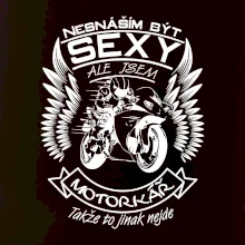 Nesnáším být sexy - motorkář (motorka)