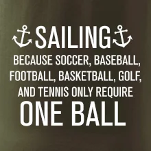 Sailing beacause one ball