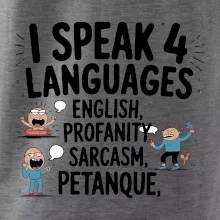 I speak 4 language - Petanque
