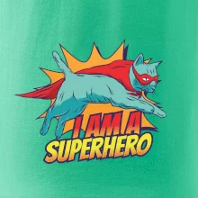 Kočka I am a Superhero