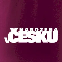 Nápis - Narozena v Česku