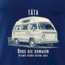 Táta dnes nic nemusím kromě všeho kolem auta obytný mikrobus