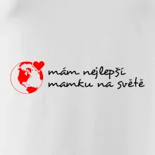 Mám nejlepší mamku na světě