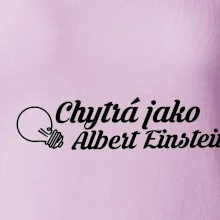 Chytrá jako Einstein