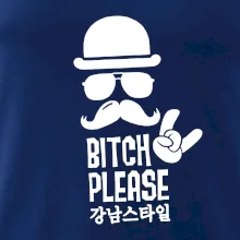 Bitch please! Mustache