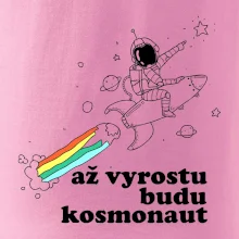 Až vyrostu budu kosmonaut